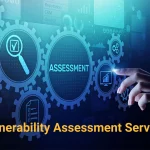 Vulnerability Assessment Services